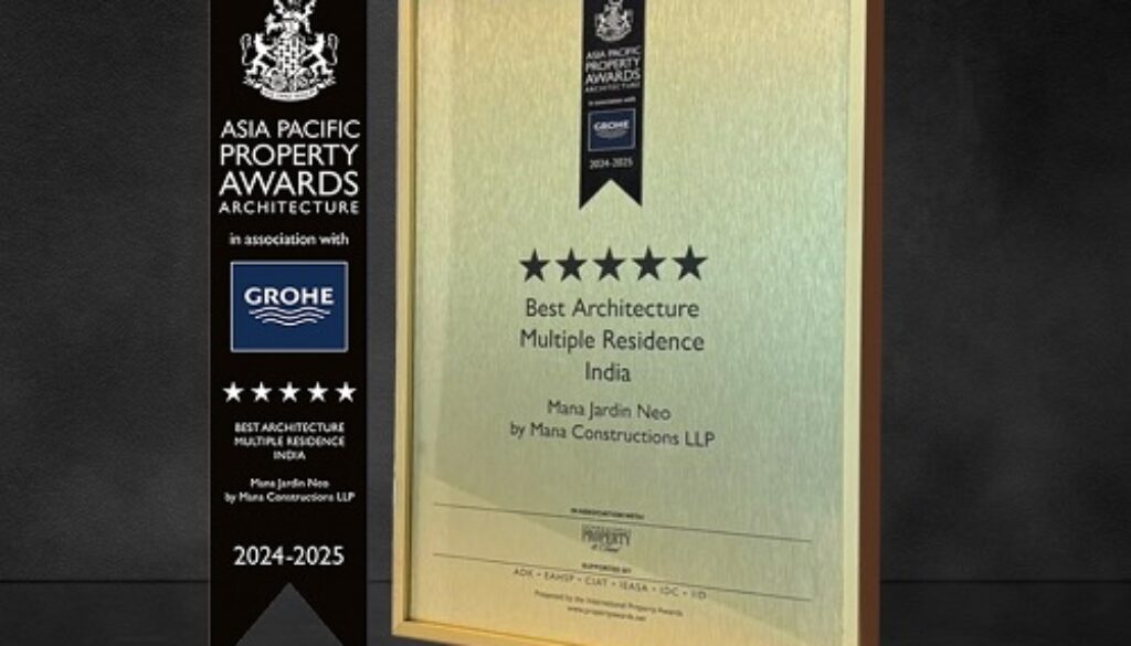 Asia Pacific Property Awards Recognizes MANA's Architectural Excellence in Jardin Neo, Bengaluru's Urban Oasis