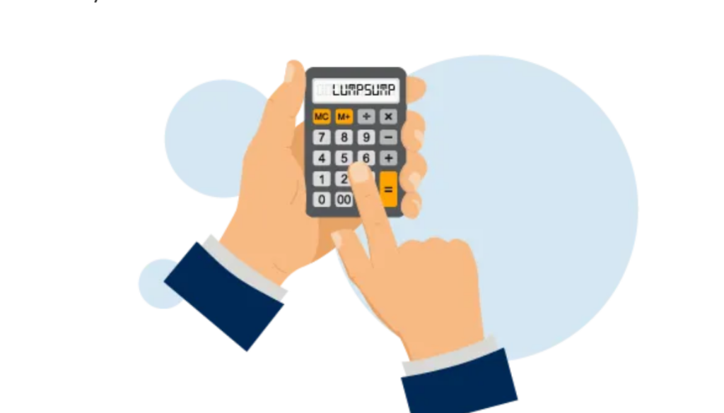 Lumpsum Calculator: Benefits and How to Use it