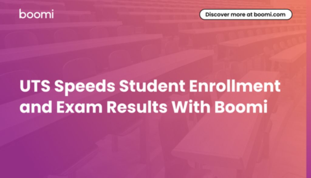 UTS Speeds Student Enrolment and Exam Results With Boomi